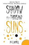 Shadow of a Thousand Suns