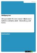 Die generative Theorie tonaler Musik nach Lehrdal und Jackendoff - Darstellung und Kritik