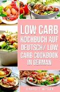 Low Carb Kochbuch Auf Deutsch/ Low Carb Cookbook In German