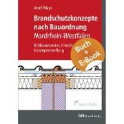 Brandschutzkonzepte nach Bauordnung Nordrhein-Westfalen - mit E-Book (PDF)