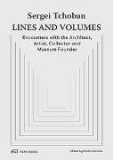 Sergei Tchoban – Lines and Volumes