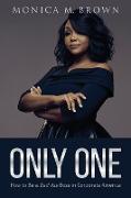 Only One