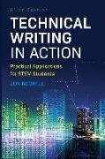 Technical Writing in Action: Practical Applications for STEM Students