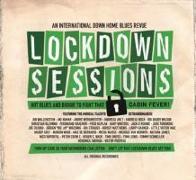 Lockdown Sessions-A Downhome Blues Revue
