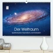 Der Weltraum. Spektakuläre Gasnebel und Galaxien (Premium, hochwertiger DIN A2 Wandkalender 2021, Kunstdruck in Hochglanz)