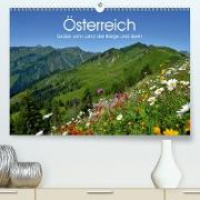 Österreich. Grüße vom Land der Berge und Seen (Premium, hochwertiger DIN A2 Wandkalender 2021, Kunstdruck in Hochglanz)