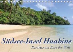 Südsee-Insel Huahine - Paradies am Ende der Welt (Tischkalender 2021 DIN A5 quer)