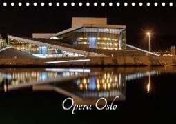 Opera Oslo (Tischkalender 2021 DIN A5 quer)