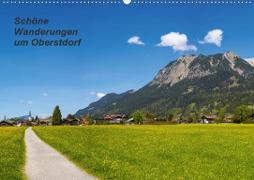 Schöne Wanderungen um Oberstdorf (Wandkalender 2021 DIN A2 quer)