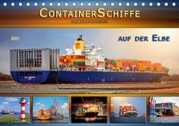 Containerschiffe auf der Elbe (Tischkalender 2021 DIN A5 quer)
