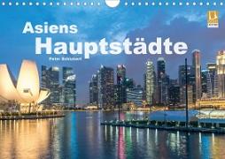 Asiens Hauptstädte (Wandkalender 2021 DIN A4 quer)