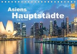 Asiens Hauptstädte (Tischkalender 2021 DIN A5 quer)