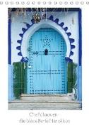 Chefchaouen - die blaue Perle Marokkos (Tischkalender 2021 DIN A5 hoch)