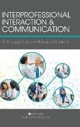 Interprofessional Interaction and Communication