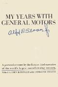 My Years With General Motors