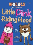 Little Pink Riding Hood