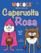 Caperucita Rosa