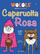 Caperucita Rosa