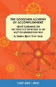 The Dzogchen Alchemy of Accomplishment