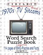Circle It, 1970s Sitcoms Facts, Book 5, Word Search, Puzzle Book