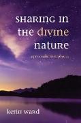 Sharing in the Divine Nature