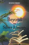 Beyond the Silver Linings