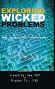 Exploring Wicked Problems