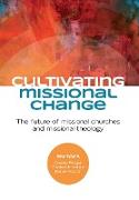 Cultivating Missional Change