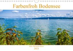 Farbenfroh Bodensee (Wandkalender 2021 DIN A4 quer)