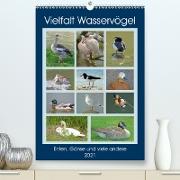 Vielfalt Wasservögel (Premium, hochwertiger DIN A2 Wandkalender 2021, Kunstdruck in Hochglanz)