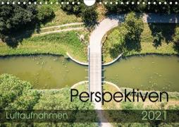 Perspektiven (Wandkalender 2021 DIN A4 quer)