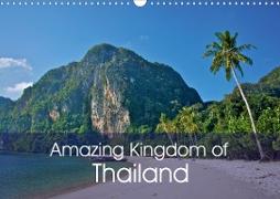 Amazing Kingdom of Thailand (Wall Calendar 2021 DIN A3 Landscape)