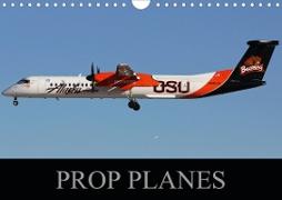 Prop Planes (Wall Calendar 2021 DIN A4 Landscape)