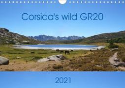 Corsica's wild GR20 (Wall Calendar 2021 DIN A4 Landscape)