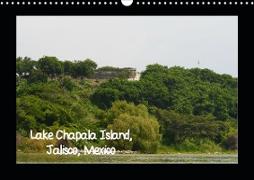 Lake Chapala Island, Jalisco, Mexico (Wall Calendar 2021 DIN A3 Landscape)