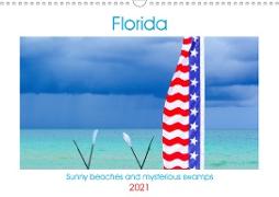Florida - sunny beaches and mysterious swamps (Wall Calendar 2021 DIN A3 Landscape)