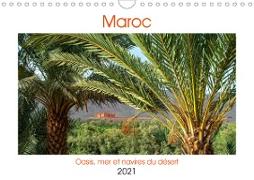 Maroc - Oasis, mer et navires du désert (Calendrier mural 2021 DIN A4 horizontal)