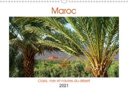 Maroc - Oasis, mer et navires du désert (Calendrier mural 2021 DIN A3 horizontal)