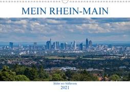 Mein Rhein-Main - Bilder aus Südhessen (Wandkalender 2021 DIN A3 quer)