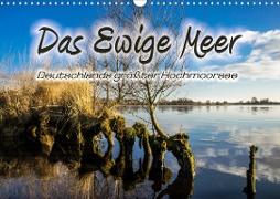 Das Ewige Meer (Wandkalender 2021 DIN A3 quer)