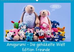 Amigurumi - Die gehäkelte Welt Freunde (Wandkalender 2021 DIN A2 quer)