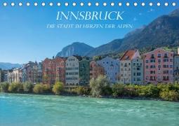 Innsbruck - Die Stadt im Herzen der Alpen (Tischkalender 2021 DIN A5 quer)