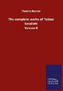 The complete works of Tobias Smollett