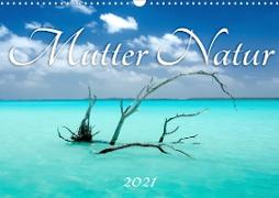 Mutter Natur (Wandkalender 2021 DIN A3 quer)