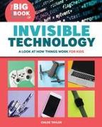 The Big Book of Invisible Technology