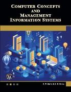 Computer Concepts and Management Information Systems