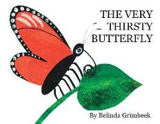 The Very Thirsty Butterfly