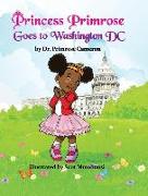 Princess Primrose Goes to Washington DC 2nd edition