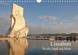 Lissabon - weiße Stadt am Meer (Wandkalender 2021 DIN A4 quer)