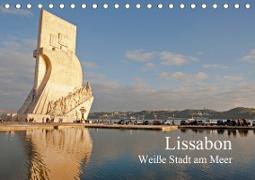 Lissabon - weiße Stadt am Meer (Tischkalender 2021 DIN A5 quer)